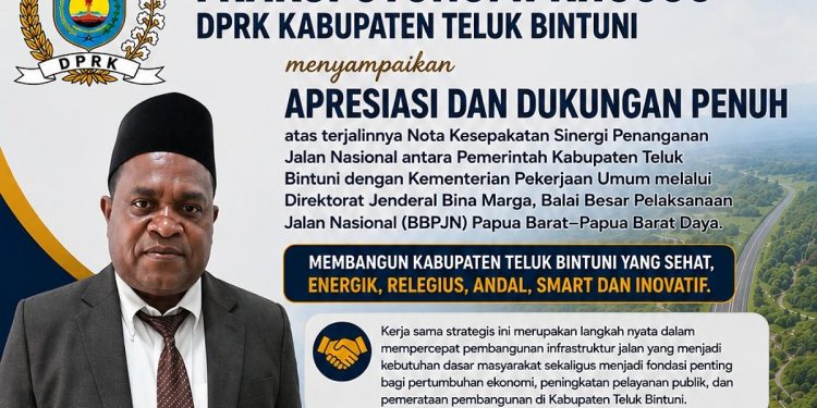 Fraksi Otsus DPRK Teluk Bintuni Apresiasi Sinergi Pembangunan Jalan Nasional